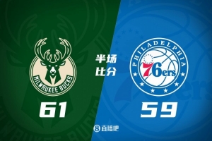 星空体育app-半场战报-字母哥20+7+8 雄鹿曾落后17分&amp;轰18-0 半场反超76人2分